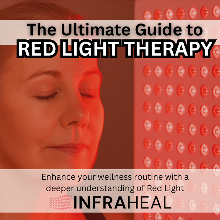 InfraHeal e-Book: The Ultimate Red Light Therapy Guide